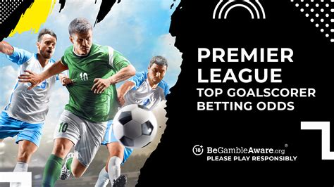 odds på premier league topscorer|Premier League Top Goalscorer Betting Odds .